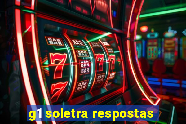 g1 soletra respostas